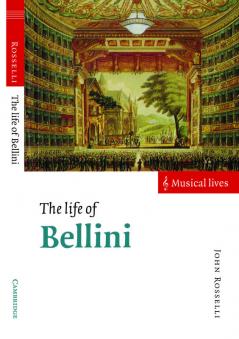 The Life of Bellini