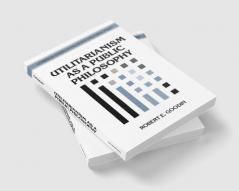 Utilitarianism as a Public Philosophy