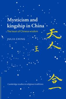 Mysticism and Kingship in China