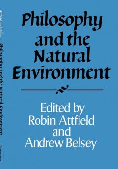 Philosophy and the Natural Environment