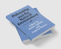 Philosophy and the Natural Environment