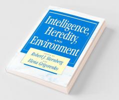 Intelligence Heredity and Environment
