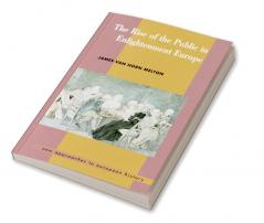 The Rise of the Public in Enlightenment Europe