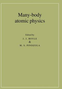 Many-Body Atomic Physics