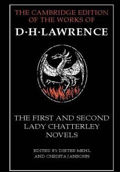 The First and Second Lady Chatterley Novels