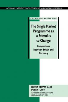 The Single Market Programme as a Stimulus to Change