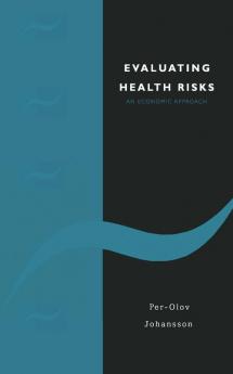 Evaluating Health Risks