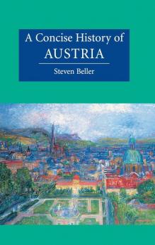 A Concise History of Austria
