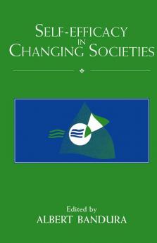 Self-Efficacy in Changing Societies