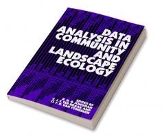 Data Analysis in Community and Landscape Ecology