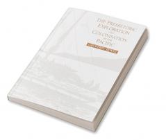 The Prehistoric Exploration and Colonisation of the Pacific