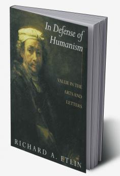 In Defense of Humanism