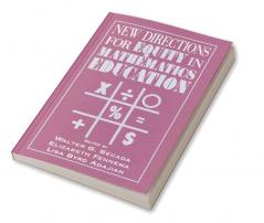 New Directions for Equity in Mathematics Education
