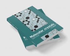 Molecular Crystals
