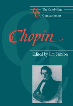 The Cambridge Companion to Chopin