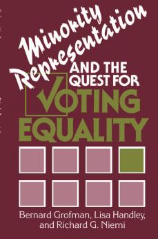 Minority Representation and the Quest for Voting Equality