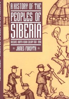 A History of the Peoples of Siberia