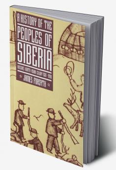 A History of the Peoples of Siberia