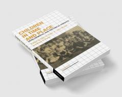 Children in Time and Place