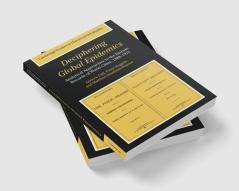 Deciphering Global Epidemics
