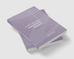 E. H. Carr and International Relations
