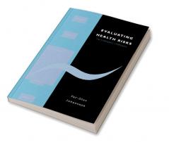 Evaluating Hlth Risks