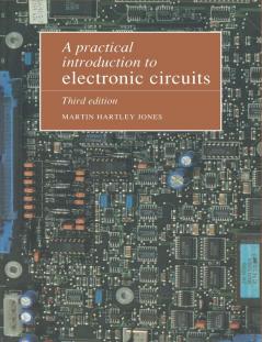 A Practical Introduction to Electronic Circuits