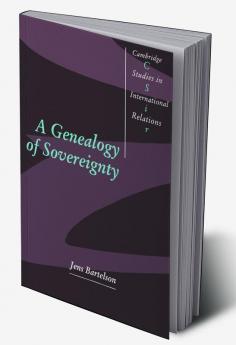 A Genealogy of Sovereignty