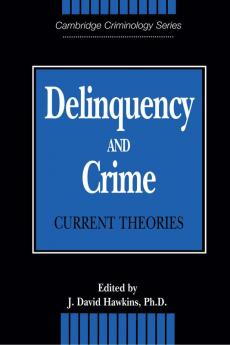 Delinquency and Crime