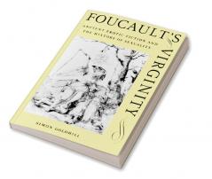Foucault's Virginity