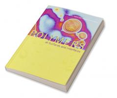 Polymers at Surfaces and Interfaces