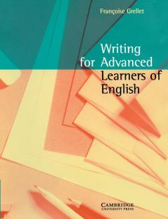Writing for Advanced Learners of English