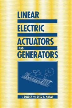 Linear Electric Actuators and Generators