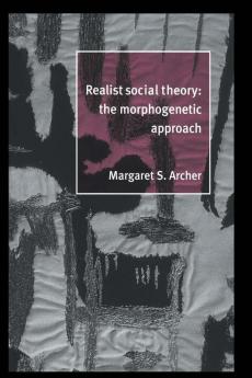 Realist Social Theory