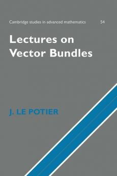 Lectures on Vector Bundles