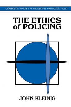 The Ethics of Policing