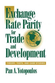 Exchange Rate Parity for Trade and Development
