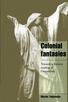 Colonial Fantasies