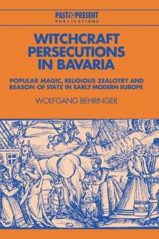 Witchcraft Persecutions in Bavaria