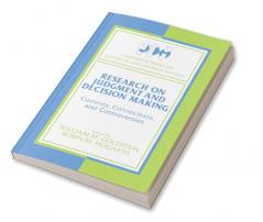 Research on Judgment and Decision Making