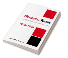 Genders Races and Religious Cultures in Modern American Poetry 1908 1934