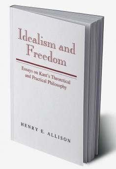 Idealism and Freedom