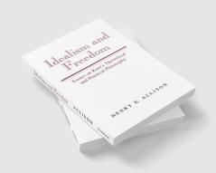 Idealism and Freedom