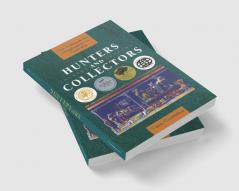 Hunters and Collectors