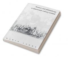 Women and Philanthropy in Nineteenth-Century Ireland