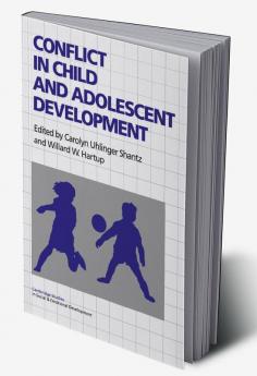 Conflict in Child and Adolescent Development