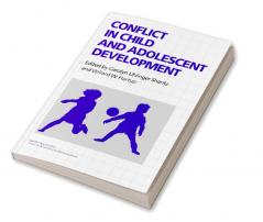Conflict in Child and Adolescent Development