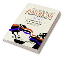 The Cambridge History of American Foreign Relations
