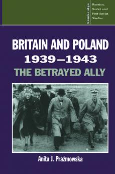 Britain and Poland 1939 1943