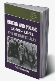 Britain and Poland 1939 1943